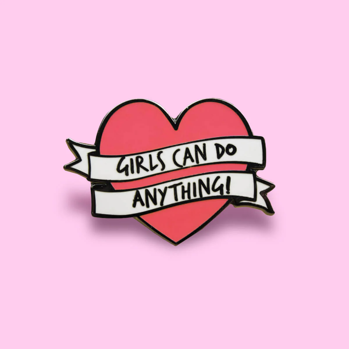 Girls Can Do Anything Enamel Pin von Extreme Largeness