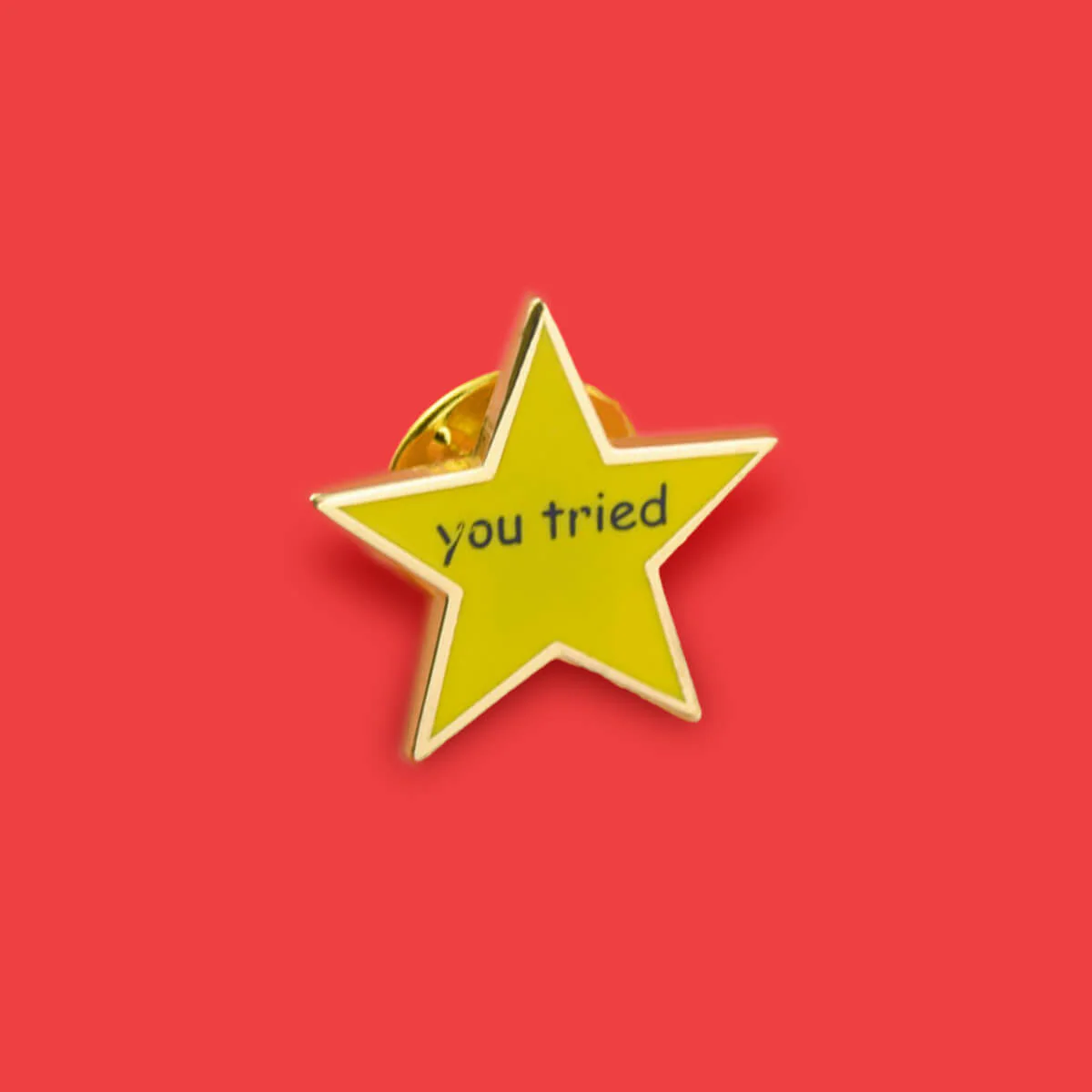 You Tried Enamel Pin von Extreme Largeness